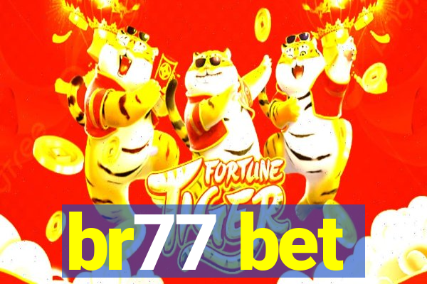 br77 bet